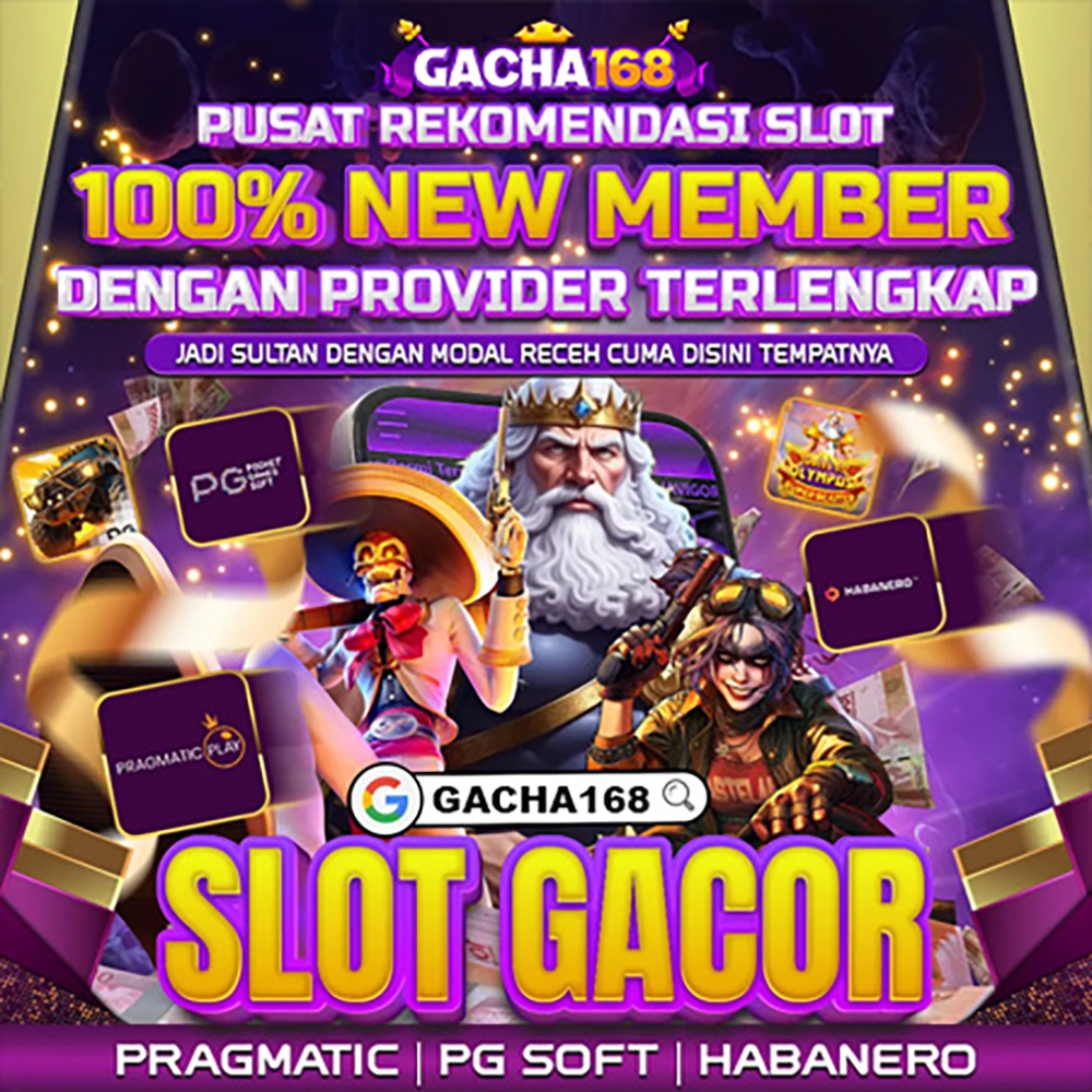 Slot Gacor GACHA168